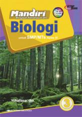 Mandiri: Biologi untuk SMP/MTs Kelas IX (KTSP 2006) (Jilid 3)
